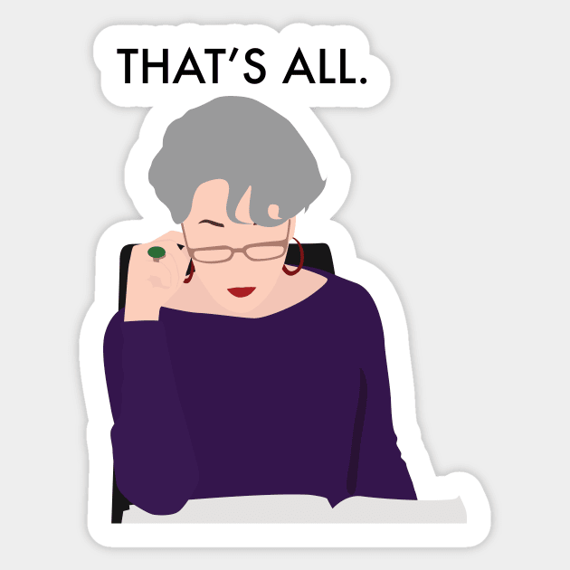 That's all. Sticker by NostalgiaPaper